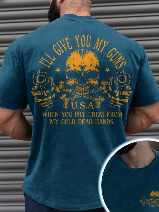 I 'Ll Give You My Guns When Pry Them From Cold Dead Hands Mens 3D Shirt | Green Winter Cotton | Graphic Prints Patriotic Skulls Black Navy Blue Tee Men'S Blend Basic Short Sleeves