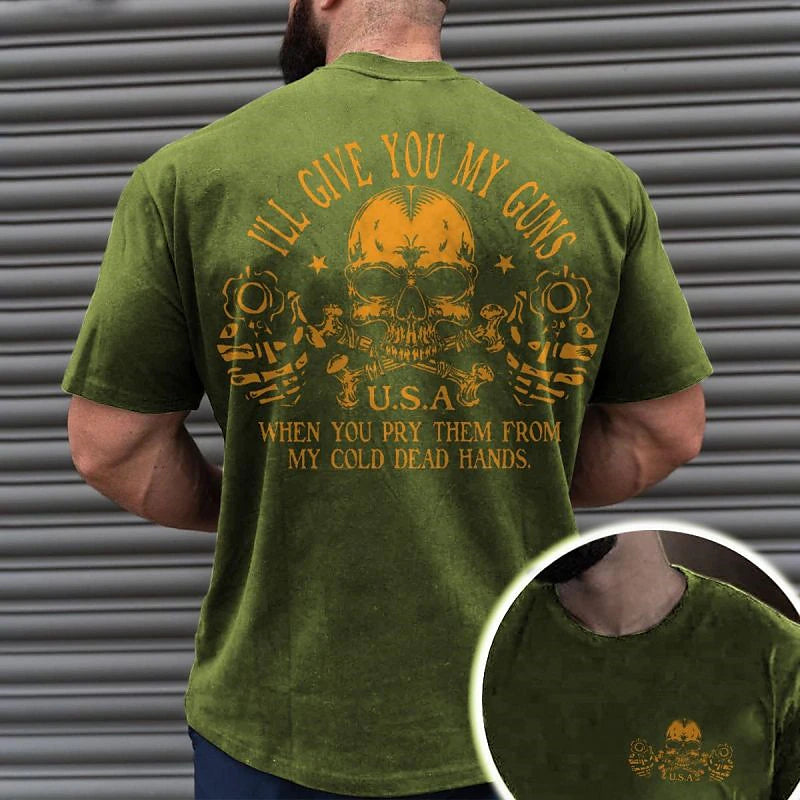 I 'Ll Give You My Guns When Pry Them From Cold Dead Hands Mens 3D Shirt | Green Winter Cotton | Graphic Prints Patriotic Skulls Black Navy Blue Tee Men'S Blend Basic Short Sleeves